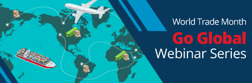 World Trade Month Go Global Webinar Series